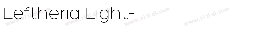 Leftheria Light字体转换